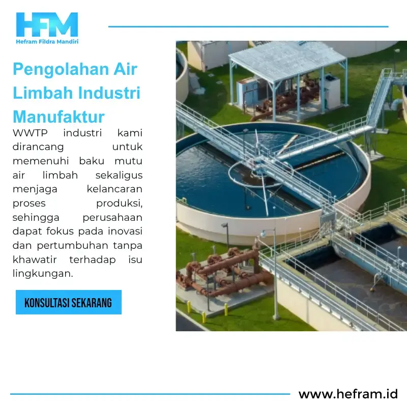 Pengolahan Air Limbah Industri Manufaktur